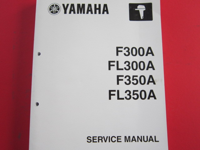 Yamaha Service manaul F300A, FL300A, F350A, FL350A  Clique na imagem para fechar