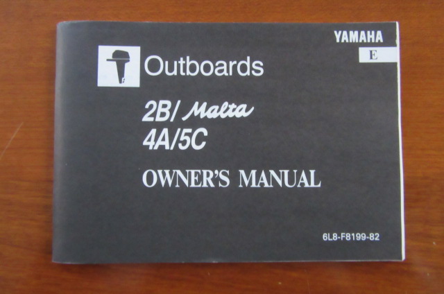 Owner's Manual Yamaha 2B / Malta / 4A / 5C
